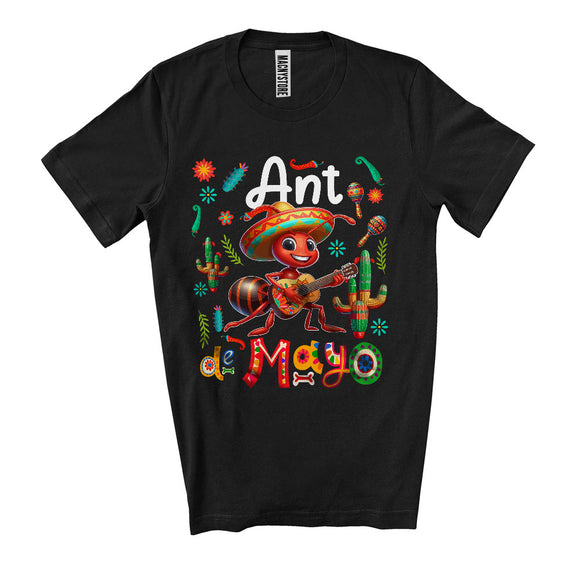 MacnyStore - Ant De Mayo, Wonderful Cinco De Mayo Ant Wearing Sombrero, Mexican Animal Lover T-Shirt