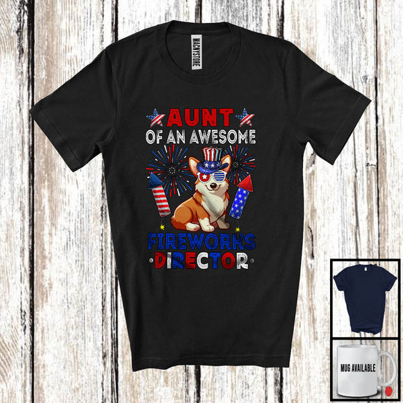 MacnyStore - Aunt Of An Awesome Fireworks Director, Lovely 4th Of July Corgi, Fireworks Patriotic T-Shirt