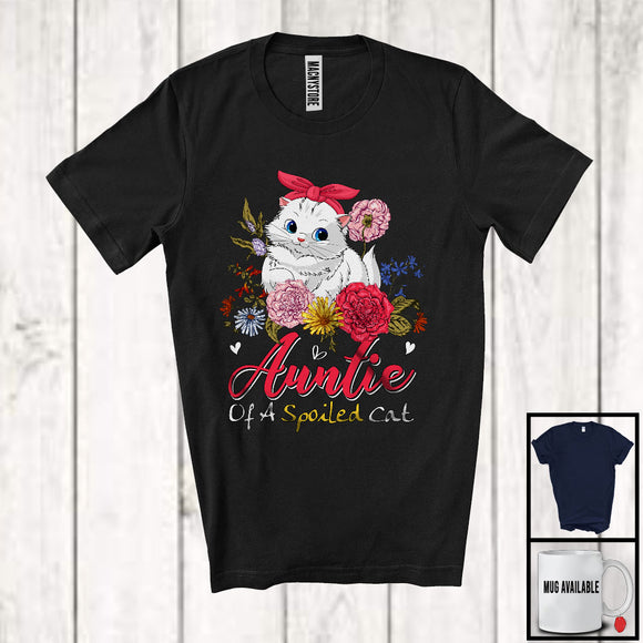 MacnyStore - Auntie Of A Spoiled Cat, Lovely Mother's Day Flowers Kitten Owner Lover, Matching Family Group T-Shirt
