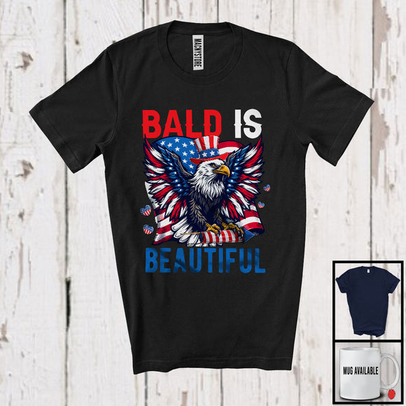 MacnyStore - Bald Is Beautiful, Proud 4th Of July American Flag Eagle Lover, Matching US Patriotic Group T-Shirt