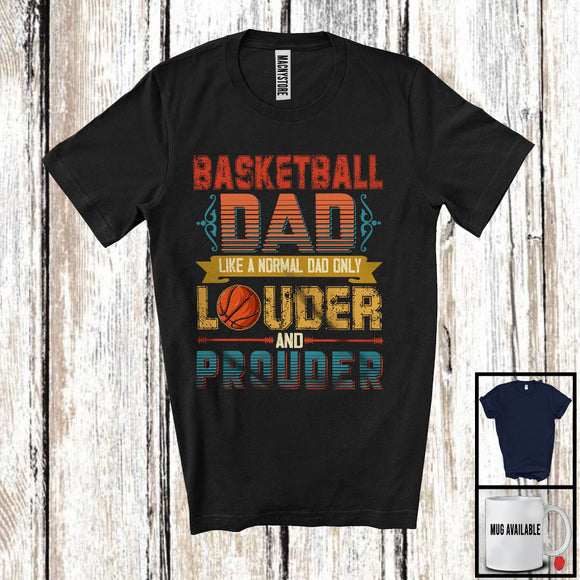 MacnyStore - Basketball Dad Definition Only Louder And Prouder, Awesome Father's Day Vintage, Sport Player T-Shirt