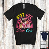 MacnyStore - Best Pug Mom Ever, Lovely Mother's Day Leopard Plaid Rainbow, Flowers Family Group T-Shirt