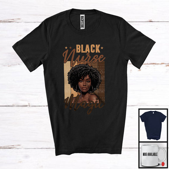 MacnyStore - Black Nurse Magic, Proud Juneteenth Black History Afro Woman, African American T-Shirt