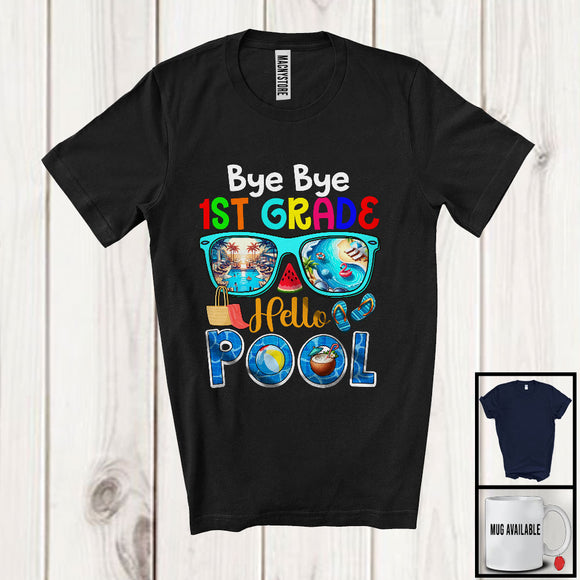 MacnyStore - Bye Bye 1st Grade Hello Pool, Colorful Summer Vacation Sunglasses Pool Lover, Students Group T-Shirt