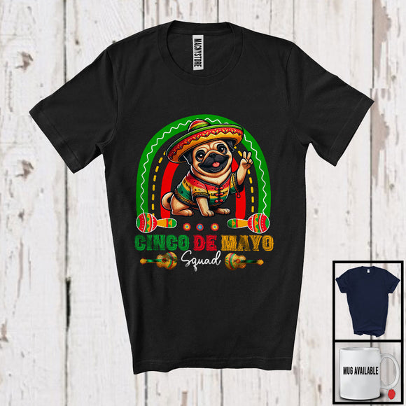 MacnyStore - Cinco De Mayo Squad, Adorable Pug Sombrero, Rainbow Matching Mexican Pride Family T-Shirt