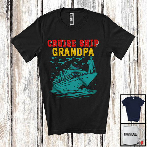 MacnyStore - Cruise Ship Grandpa, Humorous Vintage Father's Day Cruise Ship Lover, Matching Grandpa Family T-Shirt