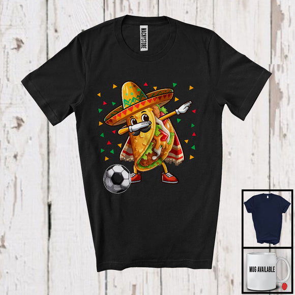 MacnyStore - Dabbing Taco Playing Soccer, Humorous Cinco De Mayo Sombrero Food, Mexican Family Group T-Shirt