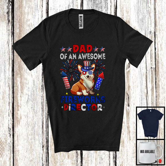 MacnyStore - Dad Of An Awesome Fireworks Director, Lovely 4th Of July Corgi, Fireworks Patriotic T-Shirt
