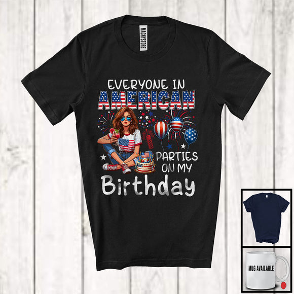 MacnyStore - Everyone In American Parties On My Birthday, Joyful 4th Of July Girl Women, American Flag Patriotic T-Shirt