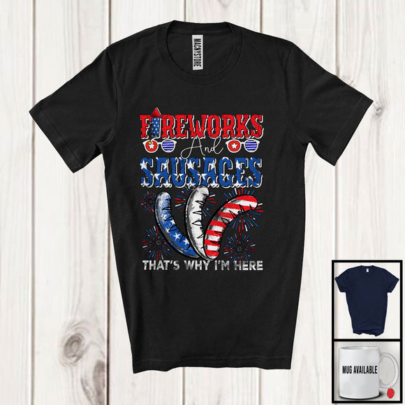 MacnyStore - Fireworks And Sausages I'm Here, Humorous 4th Of July Three Sausages, Food Lover Patriotic T-Shirt