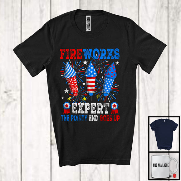 MacnyStore - Fireworks Expert The Pointy End Goes Up, Cheerful 4th Of July Firecrackers, Fireworks Patriotic T-Shirt