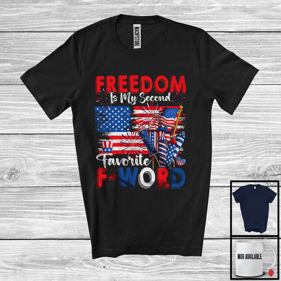 MacnyStore - Freedom Is My Second Favorite F-Word, Humorous 4th Of July American Flag Fireworks, Patriotic T-Shirt