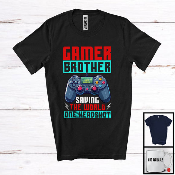 MacnyStore - Gamer Brother Saving The World, Cheerful Father's Day Video Games Controller, Family Gamer T-Shirt
