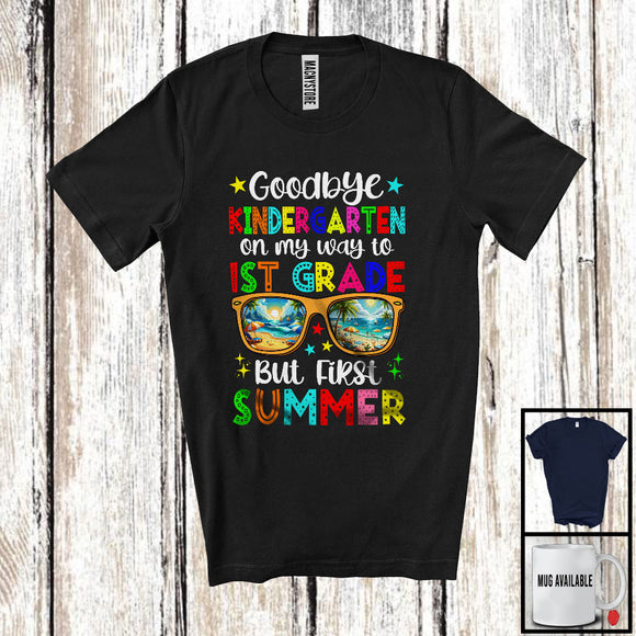 MacnyStore - Goodbye Kindergarten To 1st Grade First Summer, Colorful Vacation Sunglasses, Students Group T-Shirt