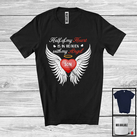 MacnyStore - Half Of My Heart In Heaven Son, Awesome Father's Day Heart Wings, Memories Family T-Shirt