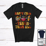MacnyStore - Happy Fall Teacher Them All; Wonderful Thanksgiving Three School Things; Teacher Jobs Careers T-Shirt