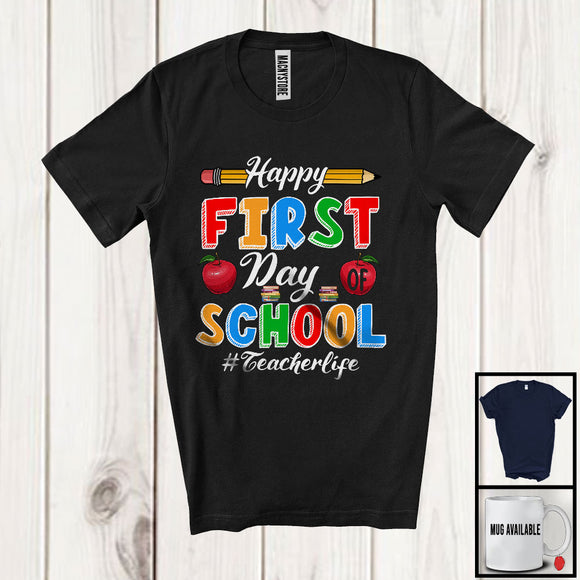 MacnyStore - Happy First Day Of School Teacher Life, Joyful School Things Pencil, Student Teacher Group T-Shirt