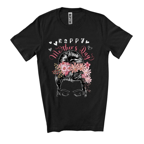 MacnyStore - Happy Mother's Day, Lovely Mother's Day Flowers Hair Floral, Matching Mom Family Group T-Shirt