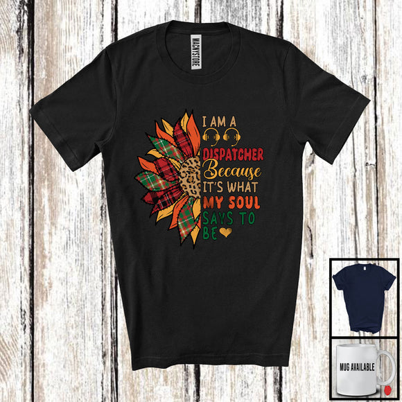 MacnyStore - I Am A Dispatcher Because My Soul Says To Be, Lovely Leopard Plaid Sunglasses, Flowers Group T-Shirt