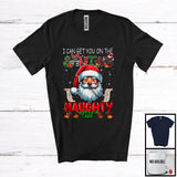 MacnyStore - I Can Get You On The Santa's Naughty List; Humorous Christmas Santa Face; Snowing Family T-Shirt