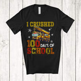 MacnyStore - I Crushed 100 Days Of School; Amusing 100th Day Of School Crane Truck; Students Teacher T-Shirt