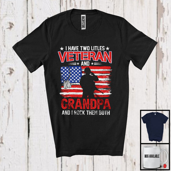 MacnyStore - I Have Two Titles Veteran And Grandpa, Proud Father's Day American Flag, Veteran Family Group T-Shirt