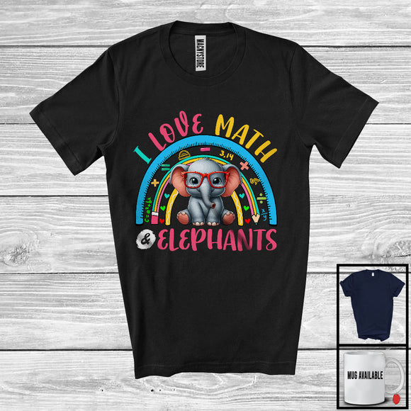 MacnyStore - I Love Math And Elephants, Lovely Math Teacher Animal Lover, School Student Teacher Group T-Shirt