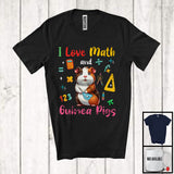 MacnyStore - I Love Math And Guinea Pigs; Adorable Guinea Pigs Wild Animal Lover; Teacher Students Group T-Shirt