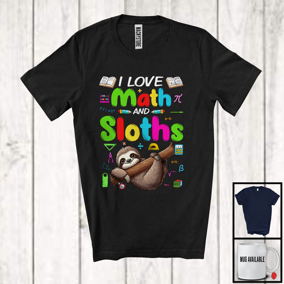 MacnyStore - I Love Math And Sloths, Colorful Sloths Animal Lover, Matching Math Teacher Student Team T-Shirt