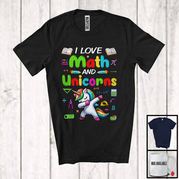 MacnyStore - I Love Math And Unicorns, Colorful Unicorns Animal Lover, Matching Math Teacher Student Team T-Shirt