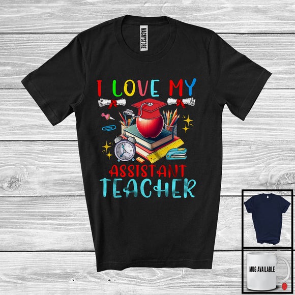 MacnyStore - I Love My Assistant Teacher, Adorable Last Day Of School Graduation, Assistant Teacher Group T-Shirt
