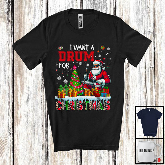 MacnyStore - I Want A Drum For Christmas, Adorable X-mas Tree Santa Playing Drum, Musical Instruments T-Shirt