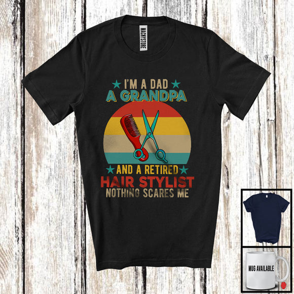 MacnyStore - I'm A Dad A Grandpa And A Retired Hair Stylist, Humorous Father's Day Vintage Retro, Retirement T-Shirt