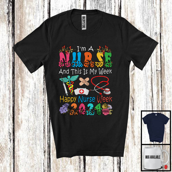 MacnyStore - I'm A Nurse And This Is My Week, Happy Nurse Week 2024 Flowers, Nursing Nurse Group T-Shirt