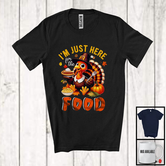 MacnyStore - I'm Just Here For The Food; Lovely Thanksgiving Turkey Eating Dinner; Pumpkin Family Group T-Shirt