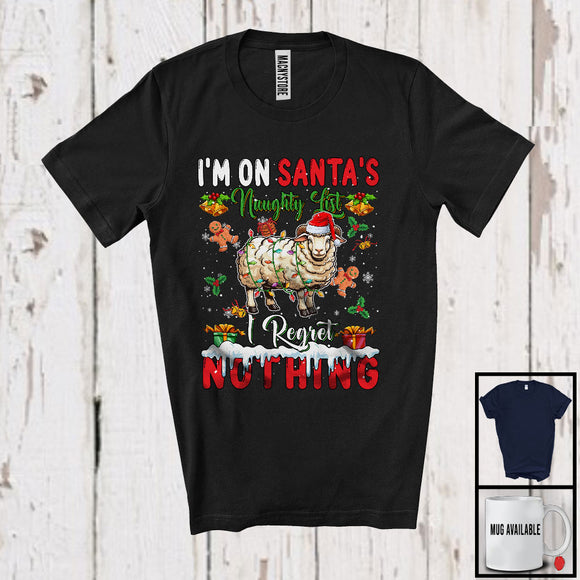 MacnyStore - I'm On Santa's Naughty List I Regret Nothing, Lovely Christmas Santa Sheep Animal, Farmer T-Shirt