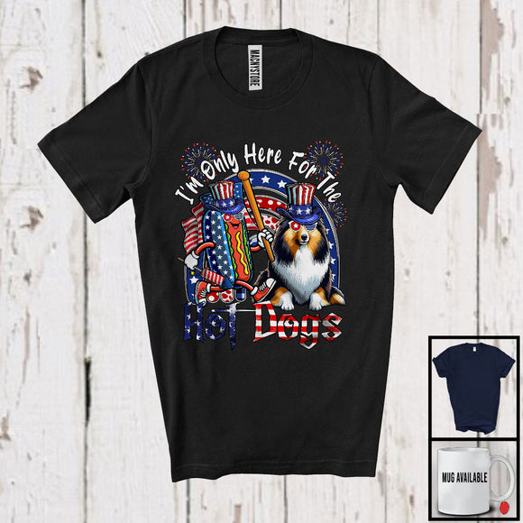MacnyStore - I'm Only Here For The Hot Dogs, Lovely 4th Of July American Flag Shetland Sheepdog, Patriotic T-Shirt