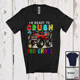 MacnyStore - I'm Ready To Crush 2nd Grade, Colorful First Day Of School Monster Truck, Students Group T-Shirt