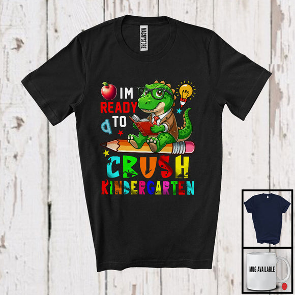 MacnyStore - I'm Ready To Crush Kindergarten, Lovely First Day Of School T-Rex Reading Books, Dinosaur T-Shirt