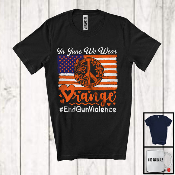 MacnyStore - In June We Wear Orange, Adorable End Gun Violence Awareness American Flag, Hearts Flowers T-Shirt
