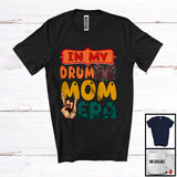 MacnyStore - In My Drum Mom ERA, Proud Mother's Day Rock Music Hand, Musical Instruments Family T-Shirt