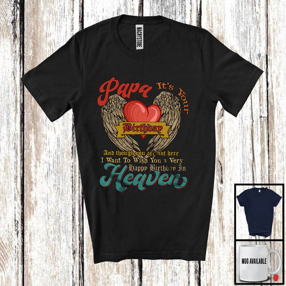 MacnyStore - It's Your Birthday Papa Very Happy Birthday In Heaven, Amazing Father's Day Family Memories T-Shirt