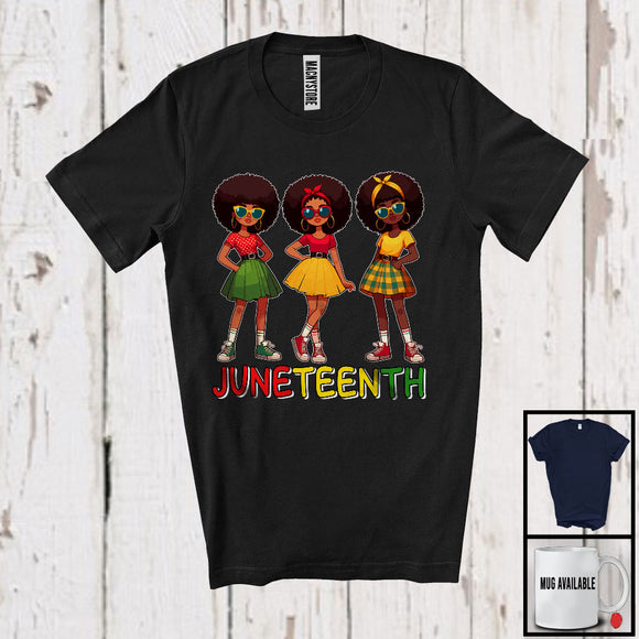 MacnyStore - Juneteenth, Proud Black History Month Three African American Girls, Afro Melanin Group T-Shirt