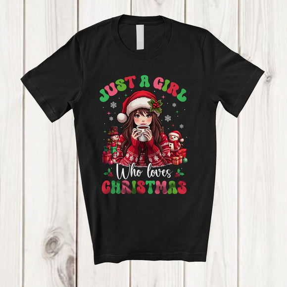 MacnyStore - Just A Girl Who Loves Christmas; Adorable X-mas Girl Women Drink Coffee; Groovy Family T-Shirt