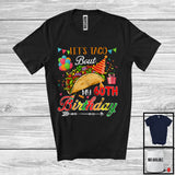MacnyStore - Let's Taco Bout My 60th Birthday, Cheerful Birthday Party Taco Lover, Mexican Family Group T-Shirt