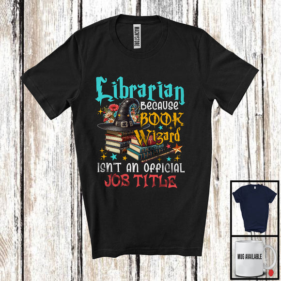 MacnyStore - Librarian Because Book Wizard Isn't A Job Title, Floral Witch Reading Flowers, Librarian Group T-Shirt