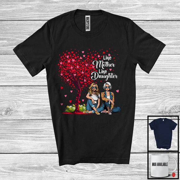 MacnyStore - Like Mother Daughter, Amazing Mother's Day Heart Tree Daughter Mom, Matching Family Group T-Shirt