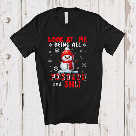 MacnyStore - Look at Me Being All Festive And Shit; Amazing Christmas Angry Snowman Red Plaid; Family Group T-Shirt