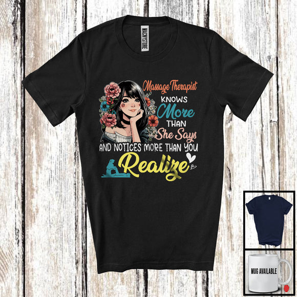 MacnyStore - Massage Therapist Knows More Than She Says, Lovely Flowers Girls Women, Family Group T-Shirt
