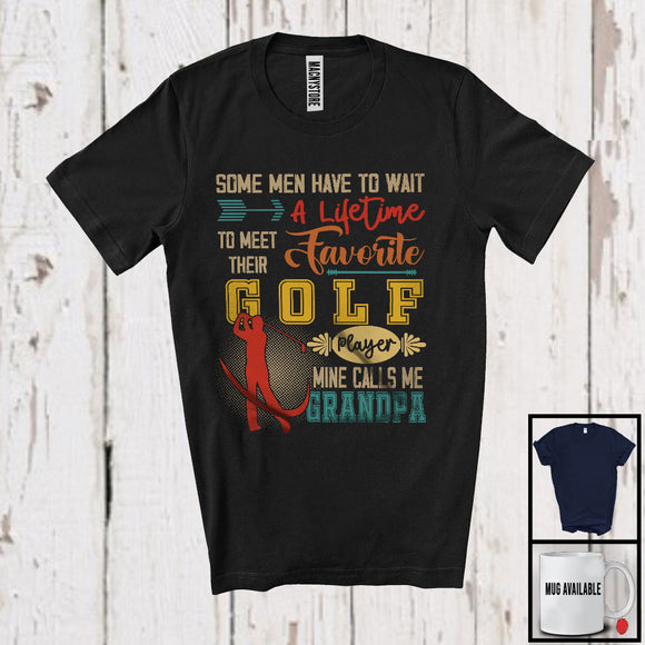 MacnyStore - Meet Their Favorite Golf Player Calls Me Grandpa, Happy Father's Day Vintage, Sport Family T-Shirt